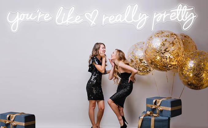 You're Like Really Pretty Neon Signs, Neon Light for Wall Decor,Light Up Sign for Wedding, Engagement,Neon Signs for Bedroom Decor
