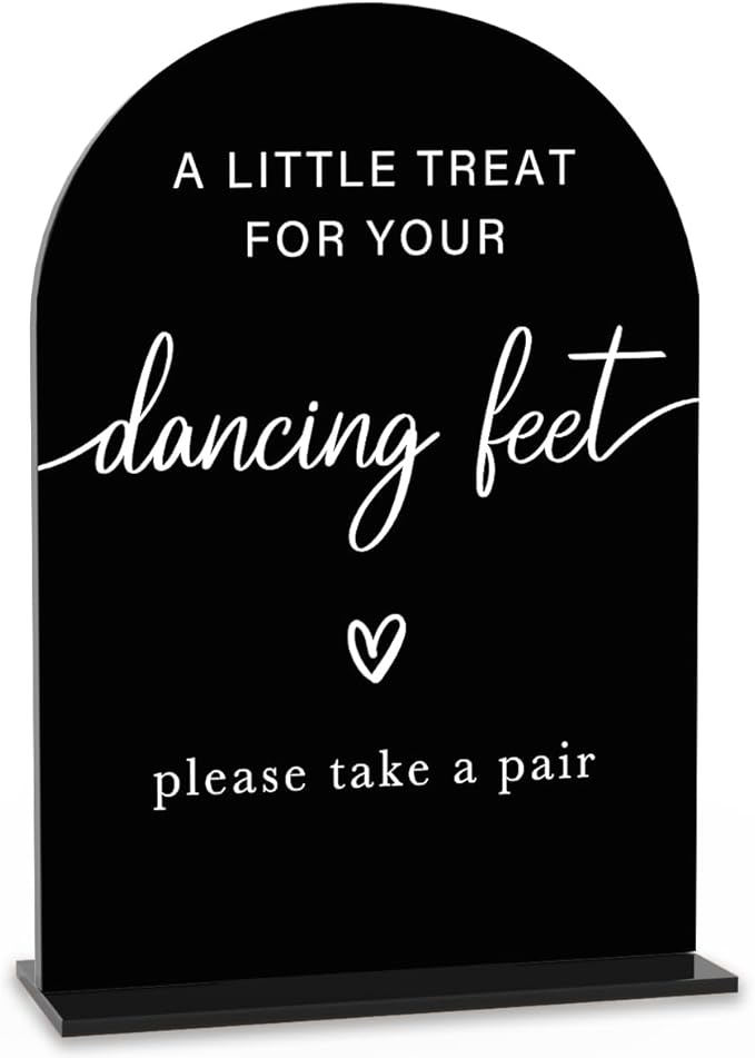 Acrylic Wedding Sign Wedding Signs for Ceremony A Little Treat for Your Dancing Feet Sign for Wedding Modern Calligraphy Arch Acrylic Table Top Sign for Wedding Reception and Event Party Table(black）