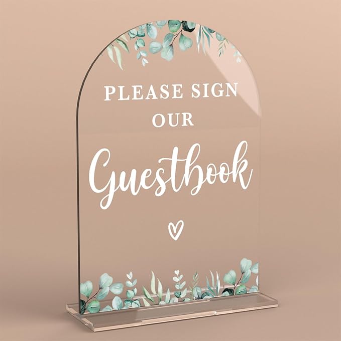 Acrylic Wedding Sign Please Sign Our Guestbook Signs for Ceremony Modern Calligraphy Arch Acrylic Table Top Signs for Wedding Reception and Event Party Table Decor (Eucalyptus Leaves)