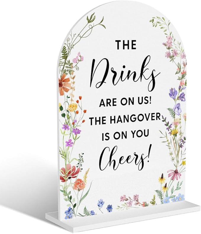 Acrylic Wedding Signs, The Drinks Signs for Marriage Reception, Bridal Shower Decorations, Modern Arched Round Top Acrylic Table Top Sign with Holder for Wedding Party Dinner (White Wildflowers)