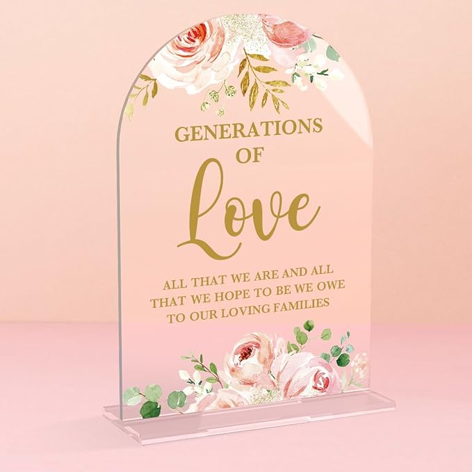 Acrylic Wedding Signs, Bridal Shower Decorations, Modern Calligraphy Arch Acrylic Table Top Sign for Wedding Reception and Engagement Parties - Generations of Love (Clear Pink Flowers)