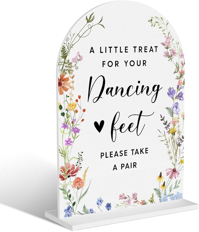 Acrylic Wedding Signs, Dancing Feet Signs for Marriage Reception, Bridal Shower Decorations, Modern Arched Round Top Acrylic Table Top Sign with Holder for Wedding Party Dinner (White Wildflowers)