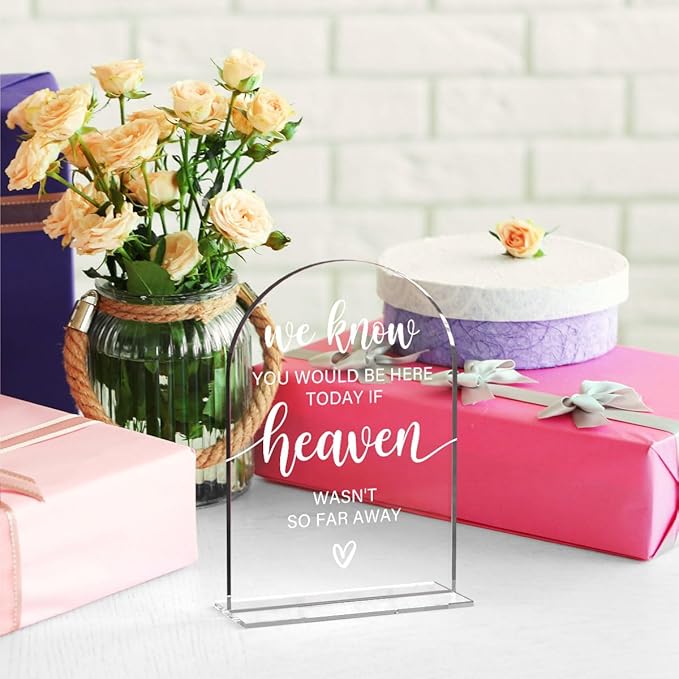 Acrylic Sign, Reception Table Decoration, We Know You Would be Here Today Sign for Ceremony, Modern Font Table Signs, Acrylic Tables Top Signs for Ceremony and Reception (Clear)
