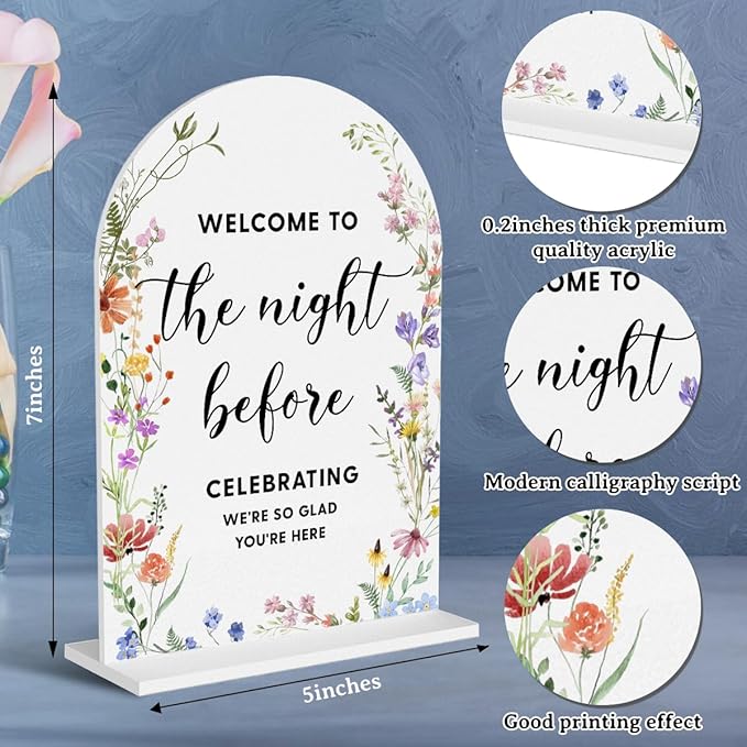 Acrylic Wedding Signs, Bridal Shower Decorations, Modern Arched Round Top Acrylic Table Top Sign with Holder for Wedding Reception Party Dinner - Welcome to The Night Befor (White Wildflowers)
