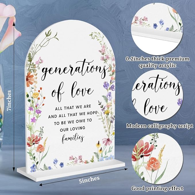 Acrylic Wedding Signs, Generations of Love Signs for Marriage Reception, Bridal Shower Decorations, Modern Arched Round Top Acrylic Table Top Sign with Holder for Wedding Party (White Wildflowers)