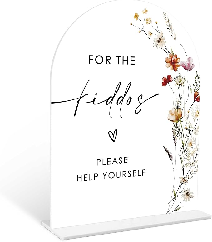 Boho Floral For the Kiddos Favors Sign, 6 x 8 Inch White Arch Acrylic Wedding Sign with Holder, Wedding Sign for Ceremony and Reception, Wedding Decoration, Wedding Supplies - BX27