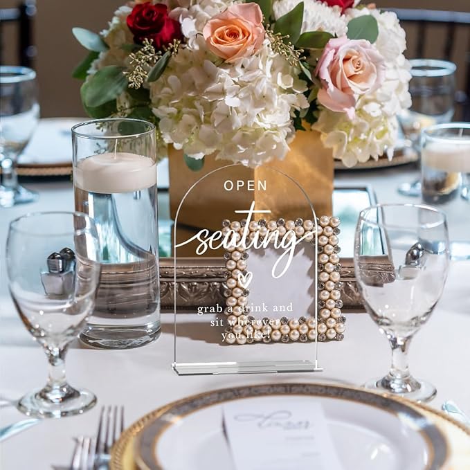 Acrylic Wedding Sign Wedding Signs for Ceremony Open Seating Sign for Wedding Modern Calligraphy Arch Acrylic Table Top Sign for Wedding Reception and Event Party Table