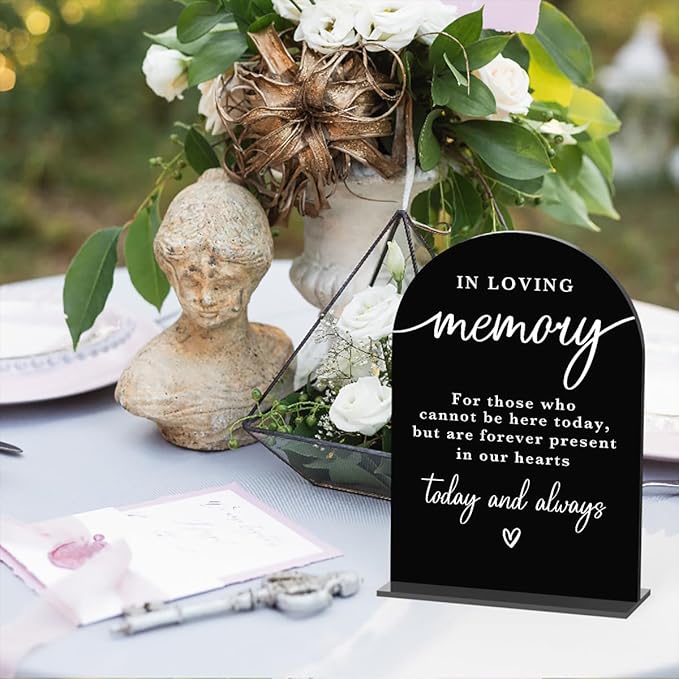 In Loving Memory Acrylic Wedding Sign Memory Table Sign for Wedding Wedding Signs for Ceremony Modern Calligraphy Arch Acrylic Table Top Sign for Wedding Reception and Event Party Table(black)