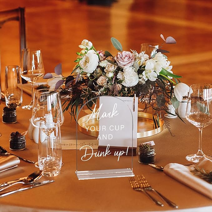 Acrylic Wedding Sign Wedding Signs for Ceremony Mark Your Cup and Drink Sign for Wedding, Modern Calligraphy Arch Acrylic Table Top Sign for Wedding Reception and Event Party Table