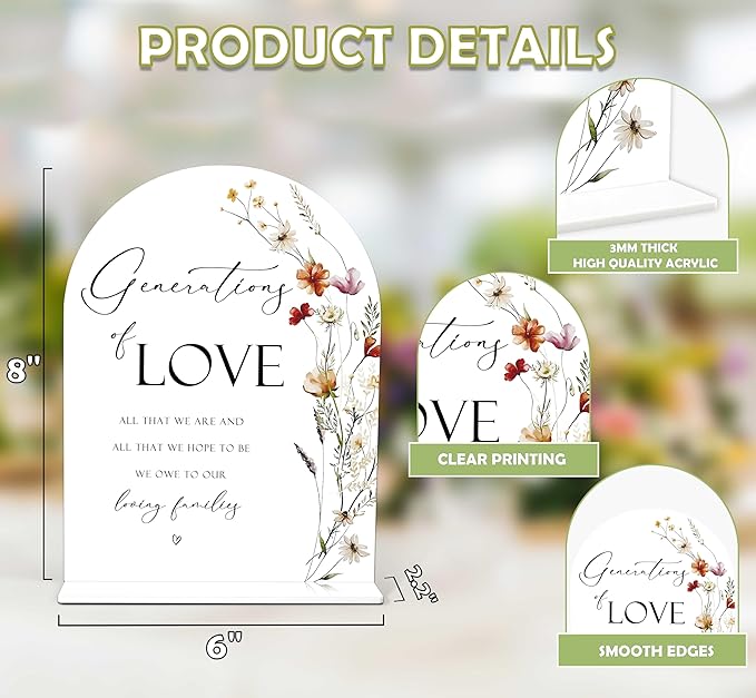 Boho Floral Generations Of Love Sign, 6 x 8 Inch White Arch Acrylic Wedding Sign with Holder, Wedding Sign for Ceremony and Reception, Wedding Decoration, Wedding Supplies - BX16